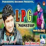 Lpg Nonstop - Deepak Chauhan Song Download
